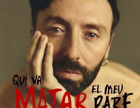 Cartell original: «Qui va matar el meu pare» porta el text d’Édouard Louis a Alcanar